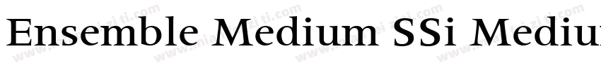 Ensemble Medium SSi Medium字体转换